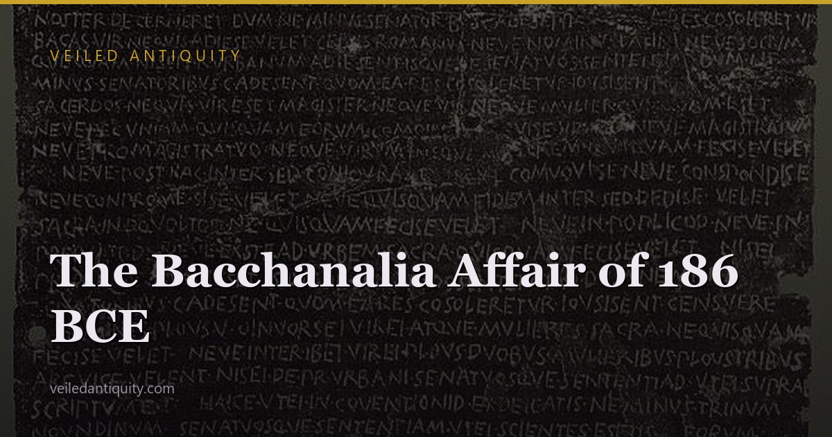 The Bacchanalia Affair of 186 BCE